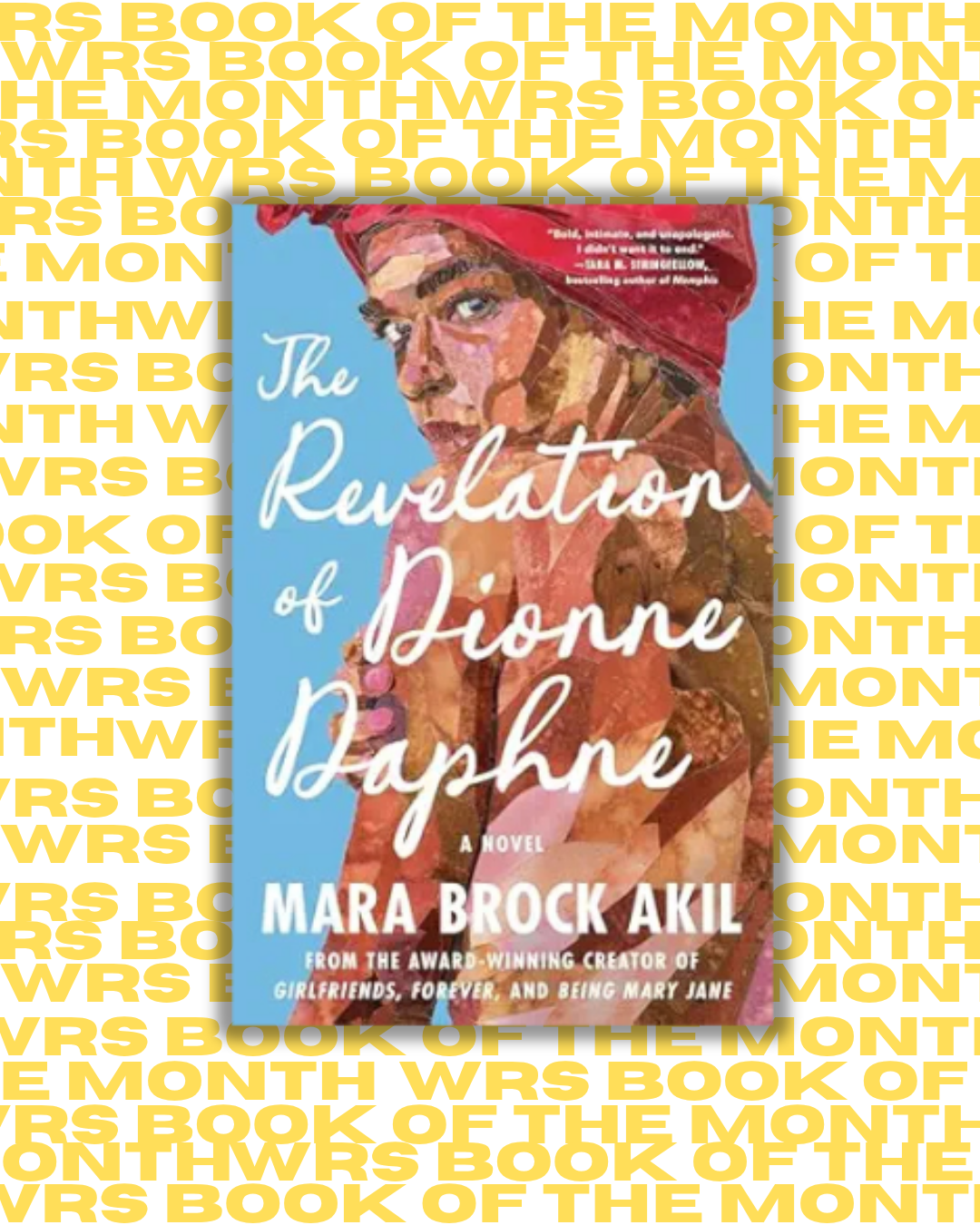 The Revelation of Dionne Daphne by Mara Brock Akil