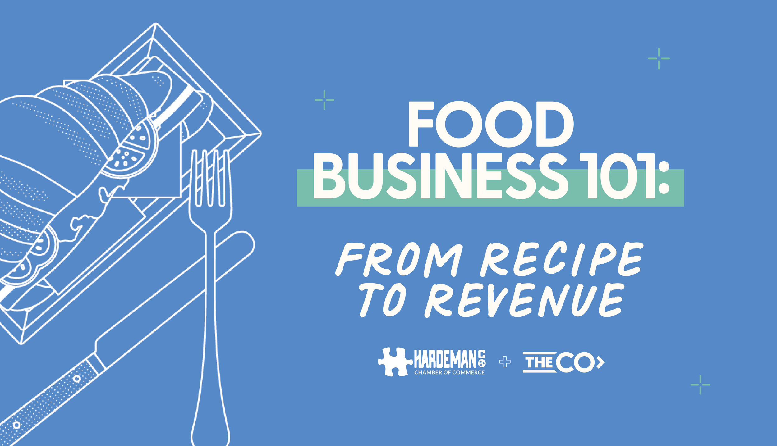 Food Business 101: From Recipe to Revenue