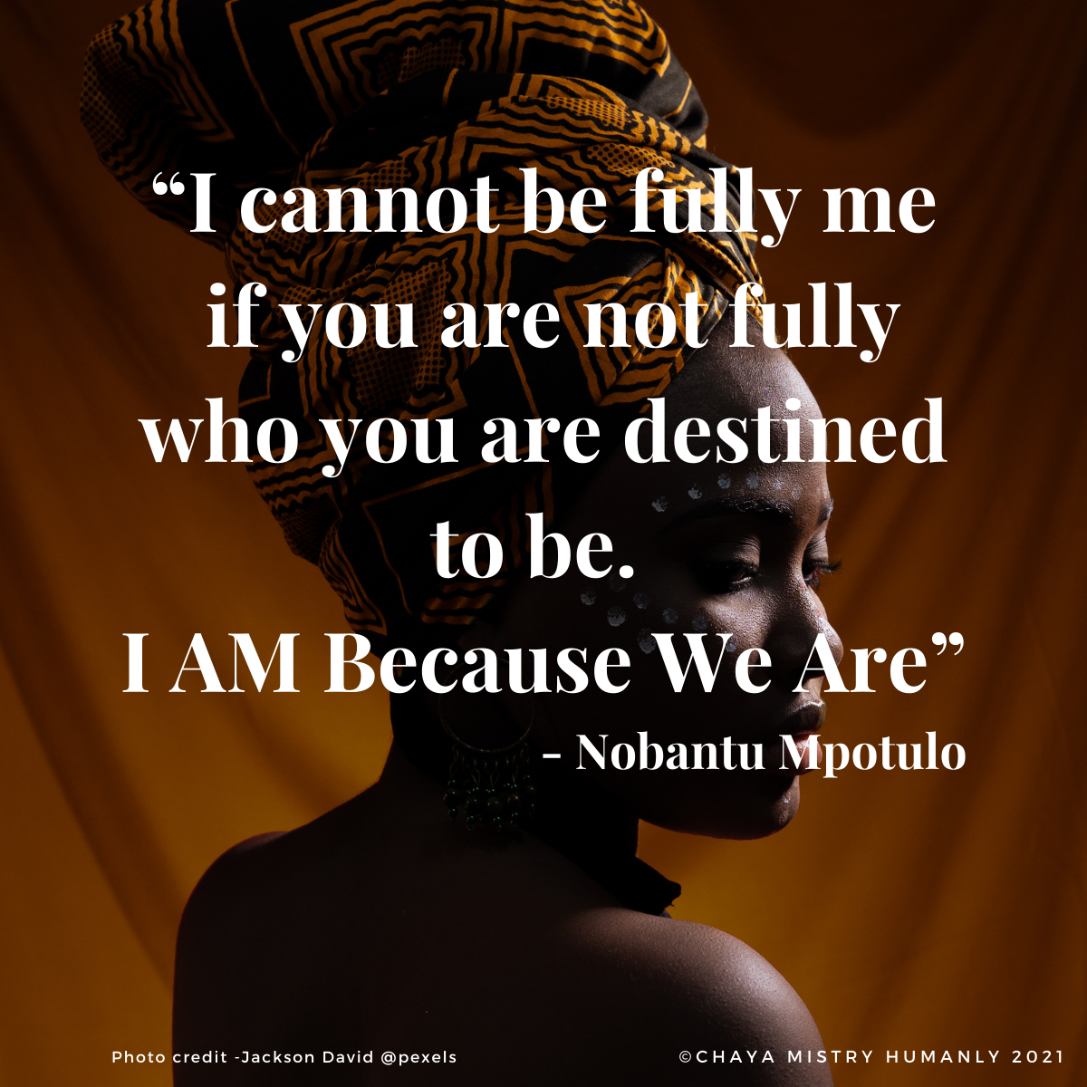 Ubuntu - Interconnected Humaneness — Humanly