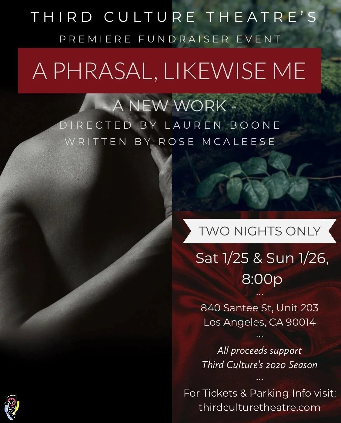 A site-specific theatre experience, with a collection of new works from Shakespeare's greatest, most overlooked and misunderstood voices.  This play is a series of revelations. This play is a mixtape. This play is not a play at all. 