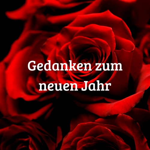 Gedanken zum neuen Jahr