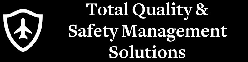 Total Quality and Safety Management Solutions.
