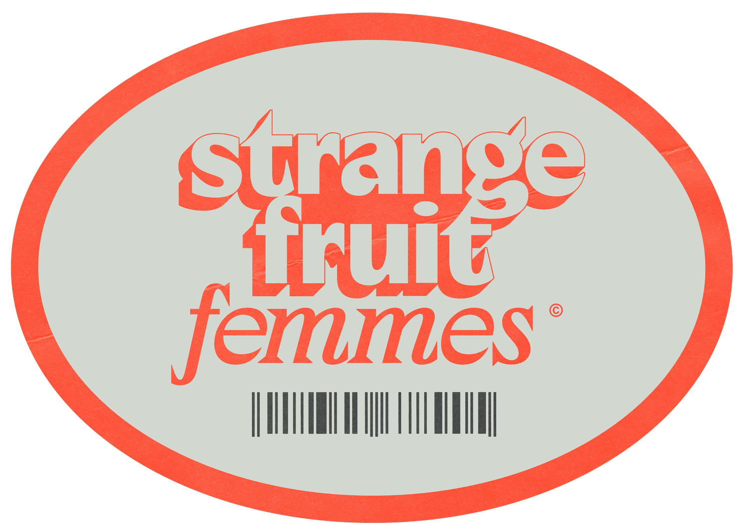 Strange Fruit Femmes Org