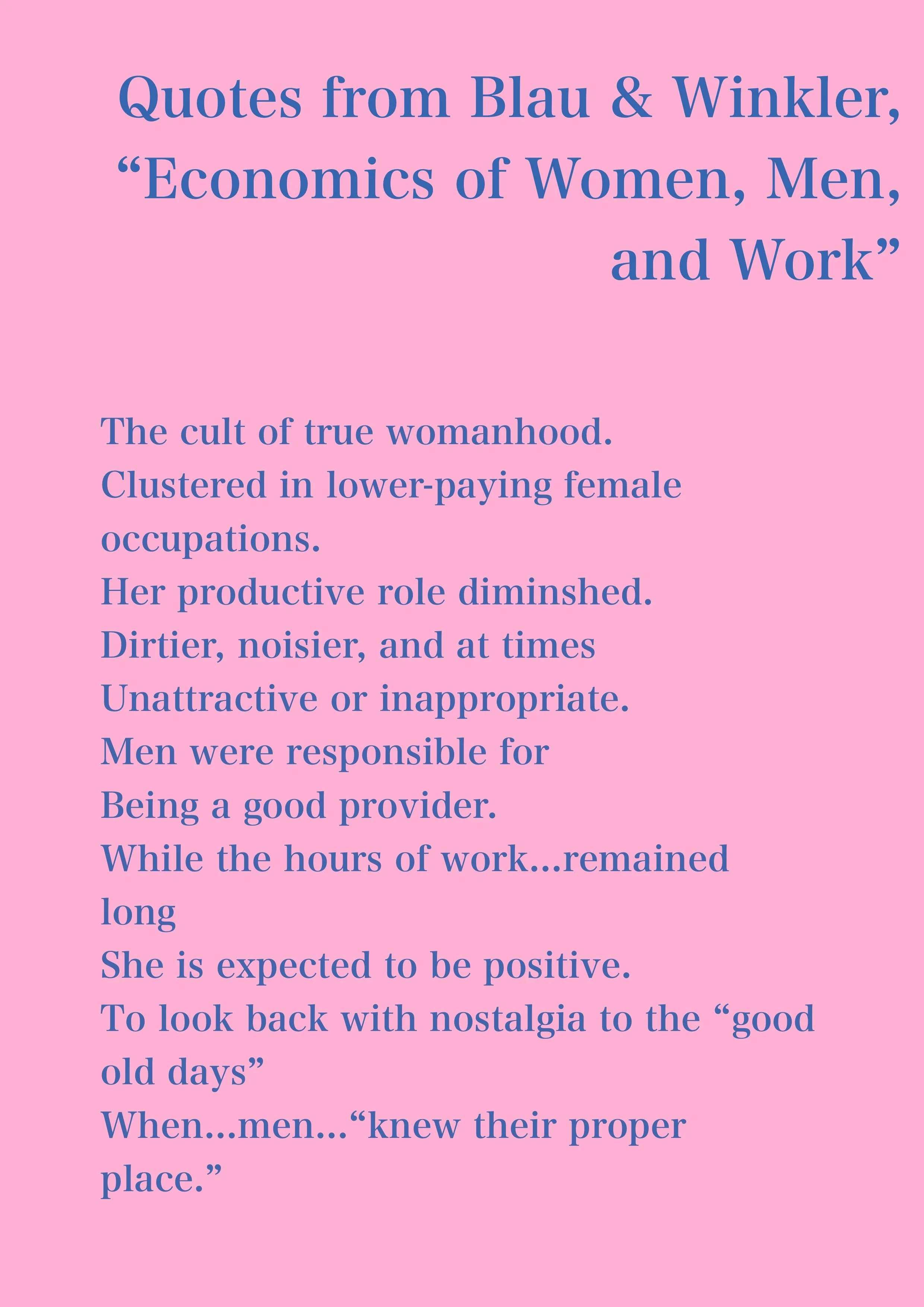 Quotes from "Economics of Women, Men, and Work"