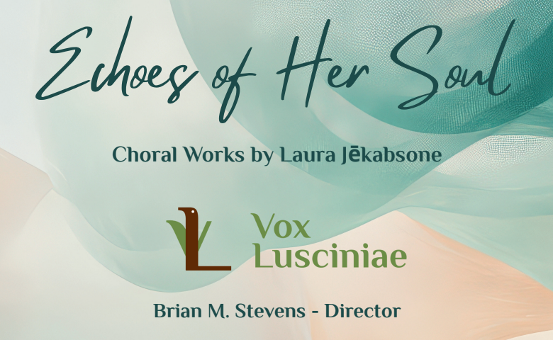 ECHOES OF HER SOUL: THE MUSIC OF LAURA JEKABSONE