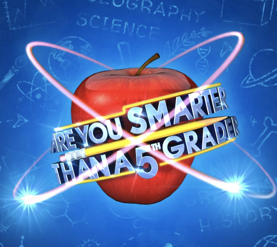 Are You Smarter Than a 5th Grader?