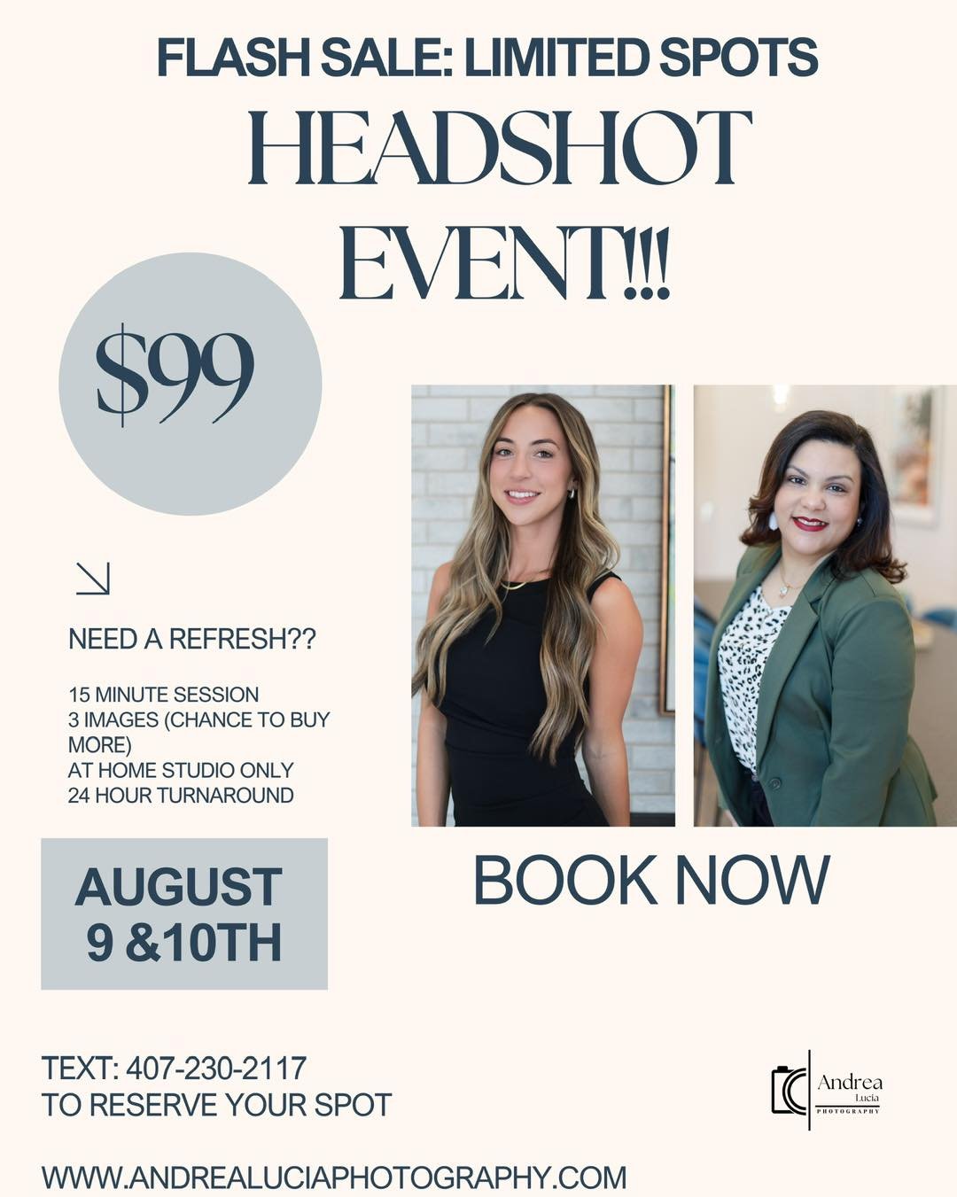 📸 FLASH SALE: $99 HEADSHOTS! 🔥
Need to update your LinkedIn? New job? Fresh brand? This is for YOU!

✅ 15-min session
✅ 3 edited images (option to buy more)
✅ 24-hr turnaround
✅ At-home studio setting

📅 Only on August 9 &amp; 10
📍 Limited spots.