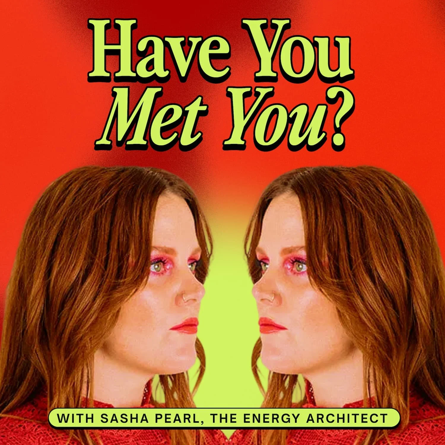 Have you met you podcast art