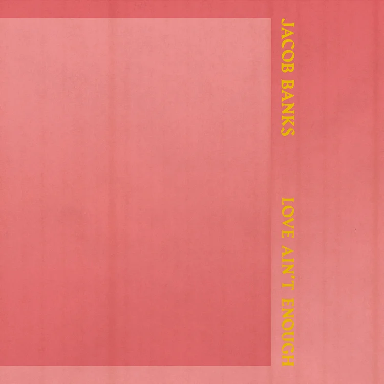 JB_LOVE-AINT-ENOUGH_FINAL-LAYERED.jpg