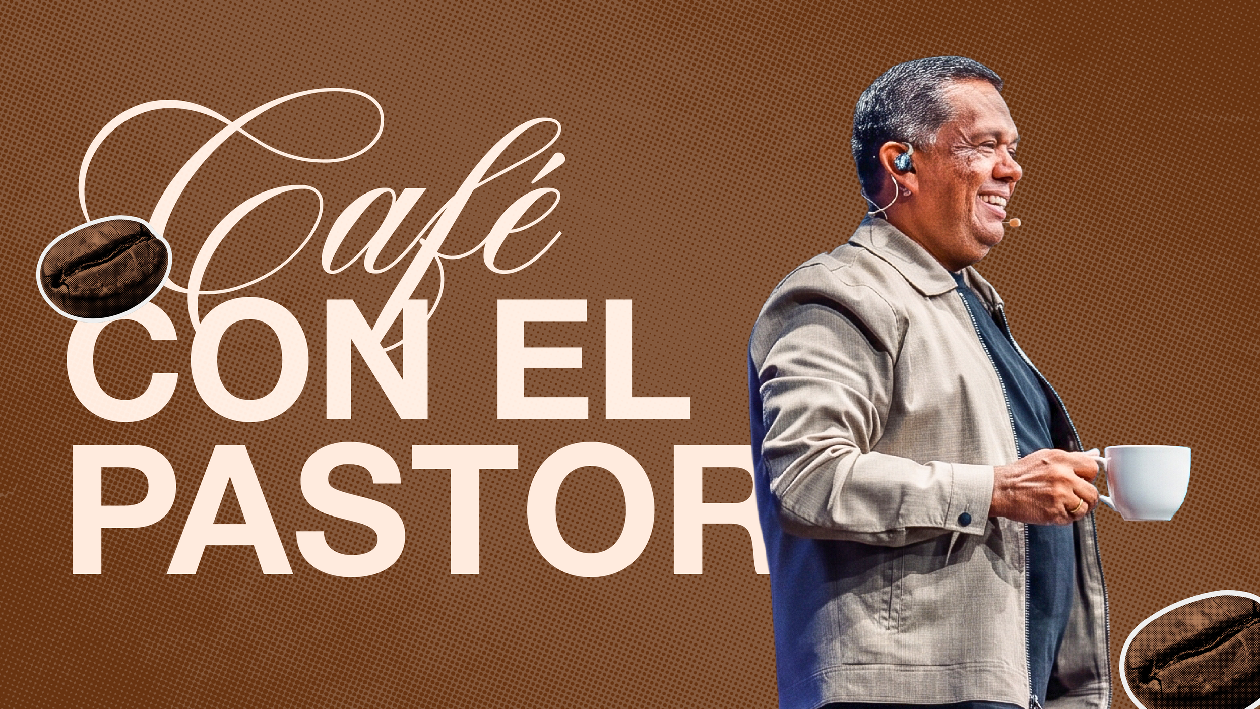 Cafe Con el Pastor 