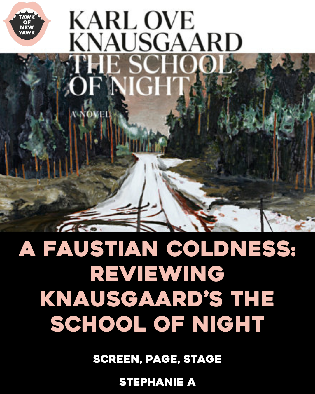 A Faustian Coldness: Reviewing Knausgaard’s The School of Night