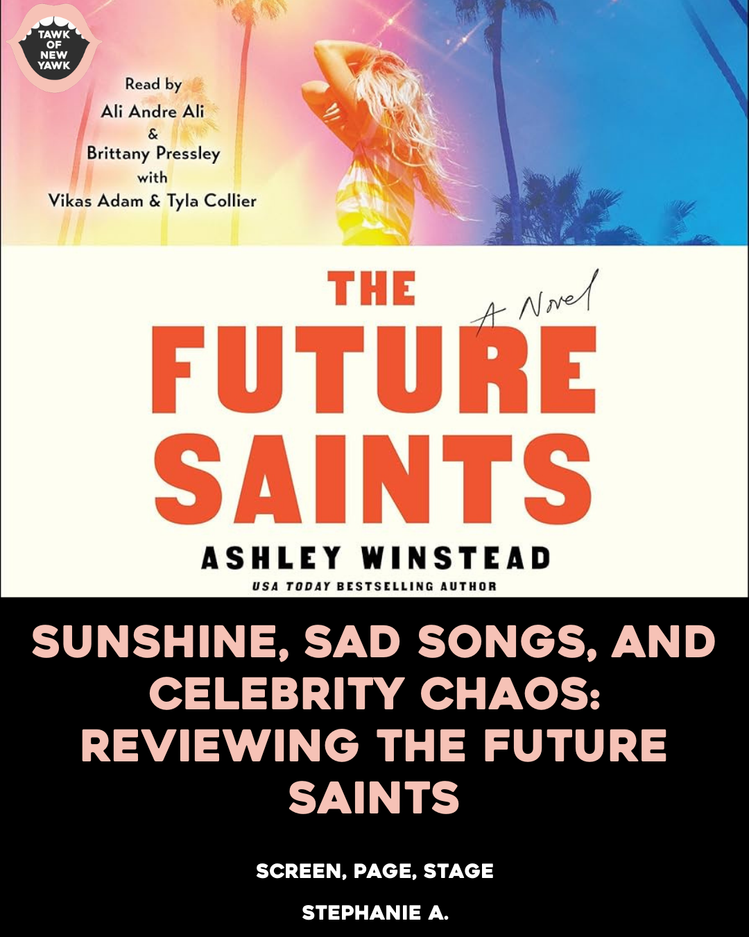 Sunshine, Sad Songs, and Celebrity Chaos: Reviewing The Future Saints