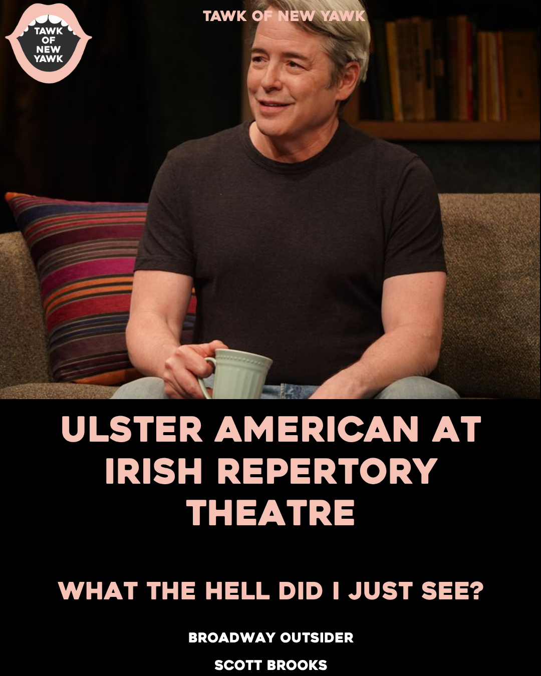 Ulster American at Irish Repertory Theatre