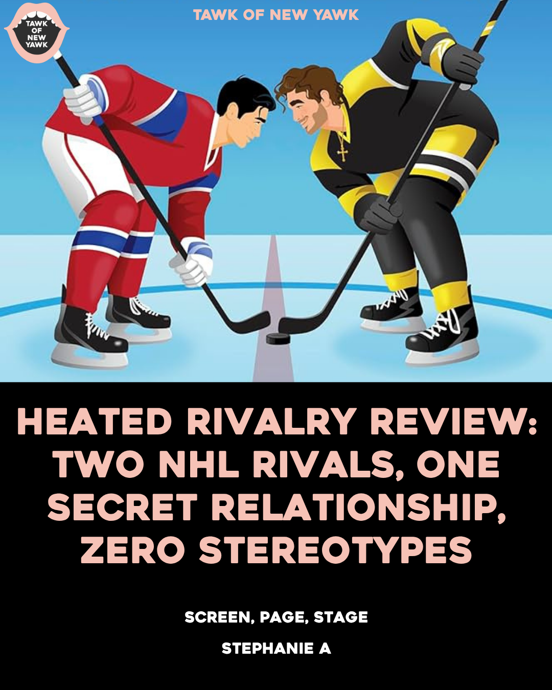 Heated Rivalry Review: Two NHL Rivals, One Secret Relationship, Zero Stereotypes