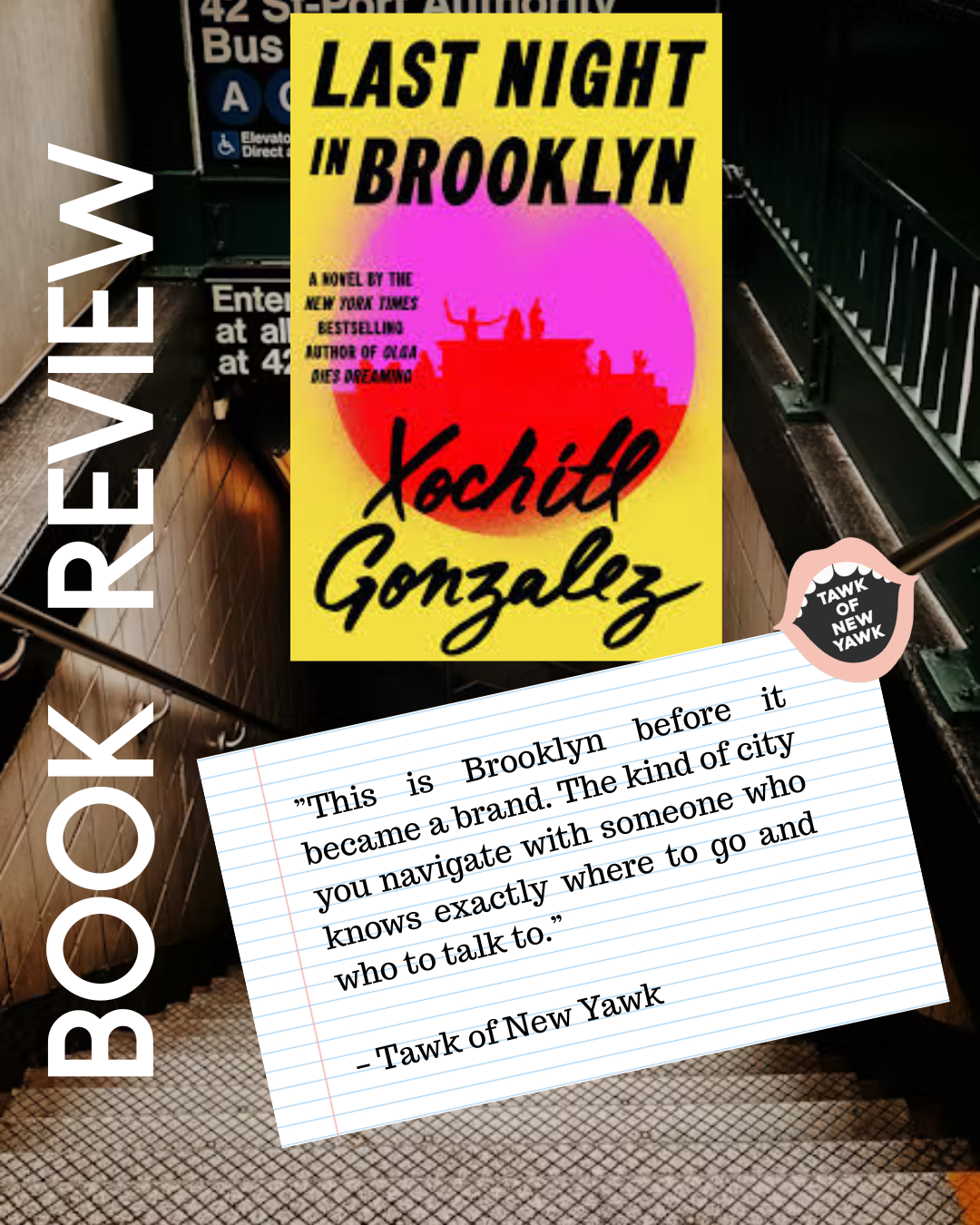 Review: Last Night in Brooklyn by Xochitl Gonzalez