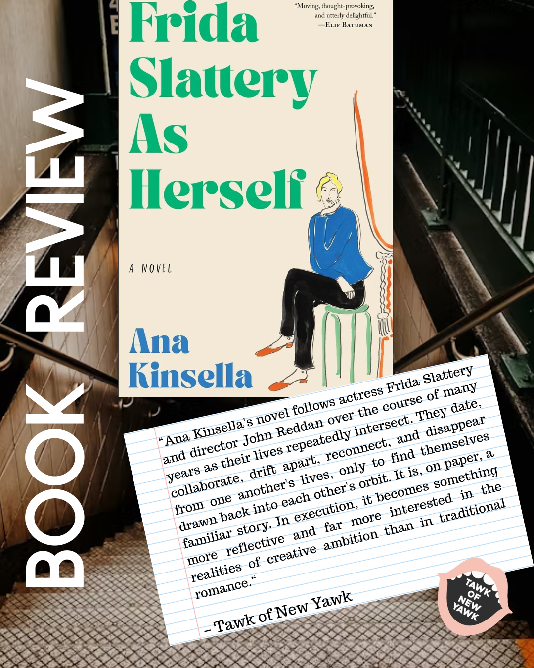 REVIEW: Frida Slattery As Herself by Ana Kinsella