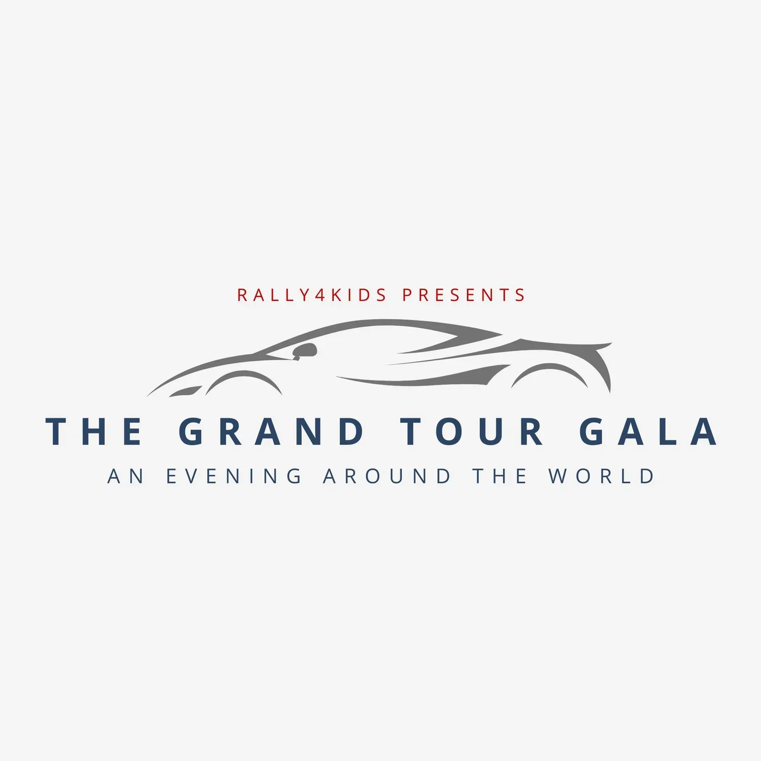 Rally4Kids 2026: Rally &amp; The Grand Tour Gala