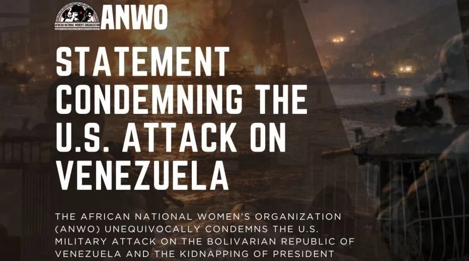 ANWO Statement Condemning the U.S. Attack on Venezuela and the Kidnapping of President Nicolás Maduro Moros and First Lady Cilia Flores de Maduro
