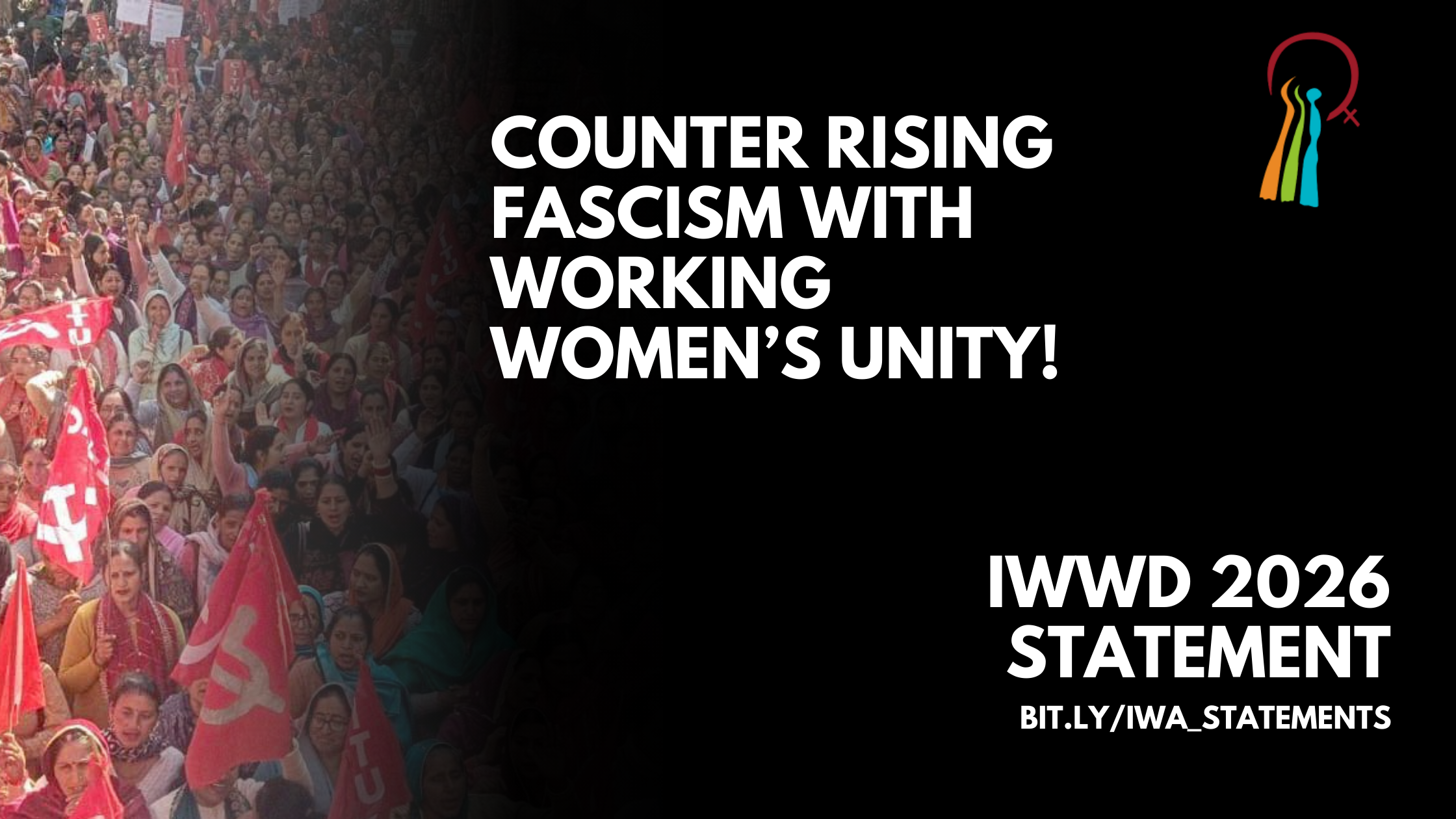 On March 8 International Working Women’s Day: Counter Rising Fascism with Working Women’s Unity!