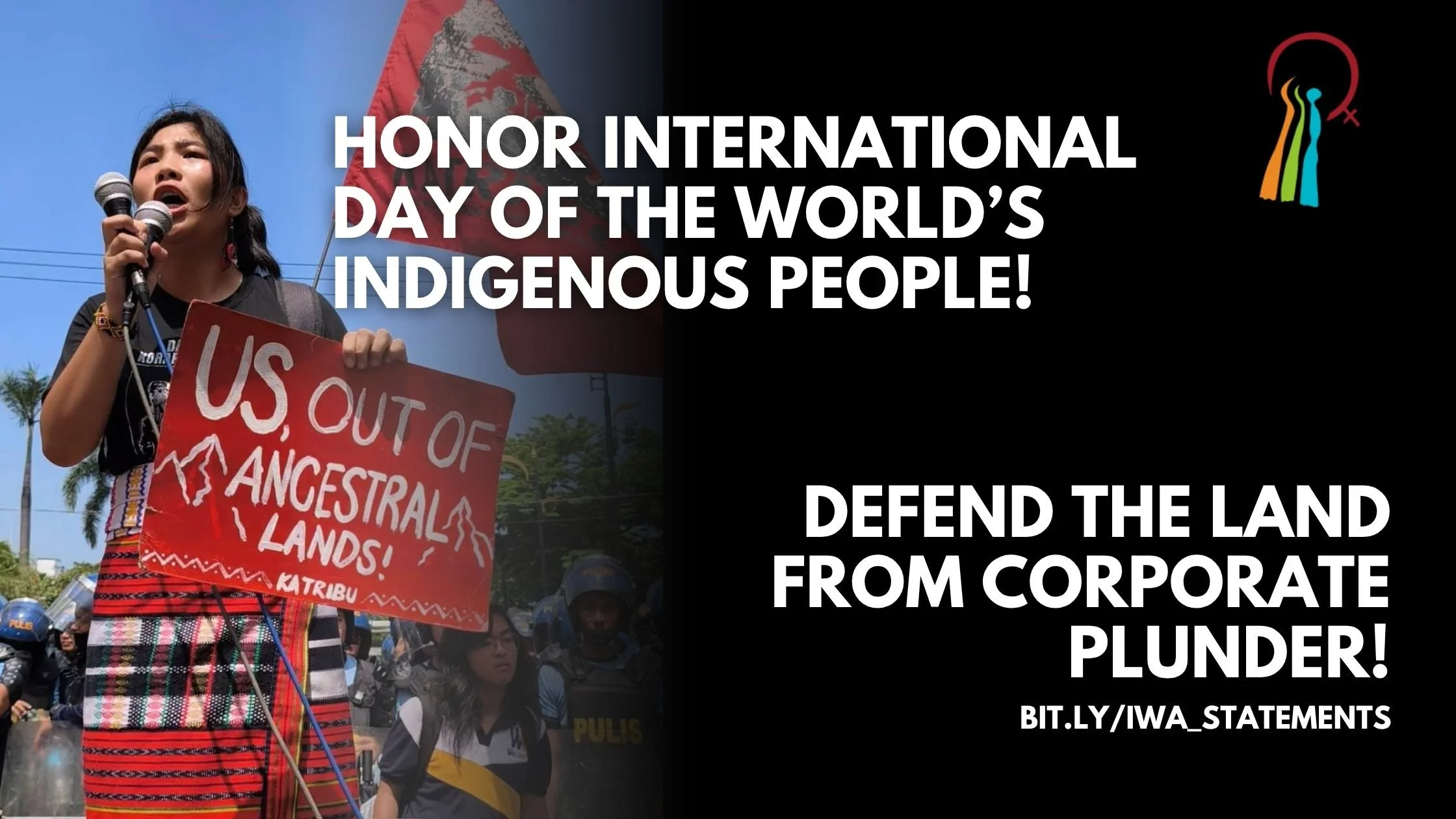 Honor Indigenous Peoples' Day! Defend the Land from Corporate Plunder!