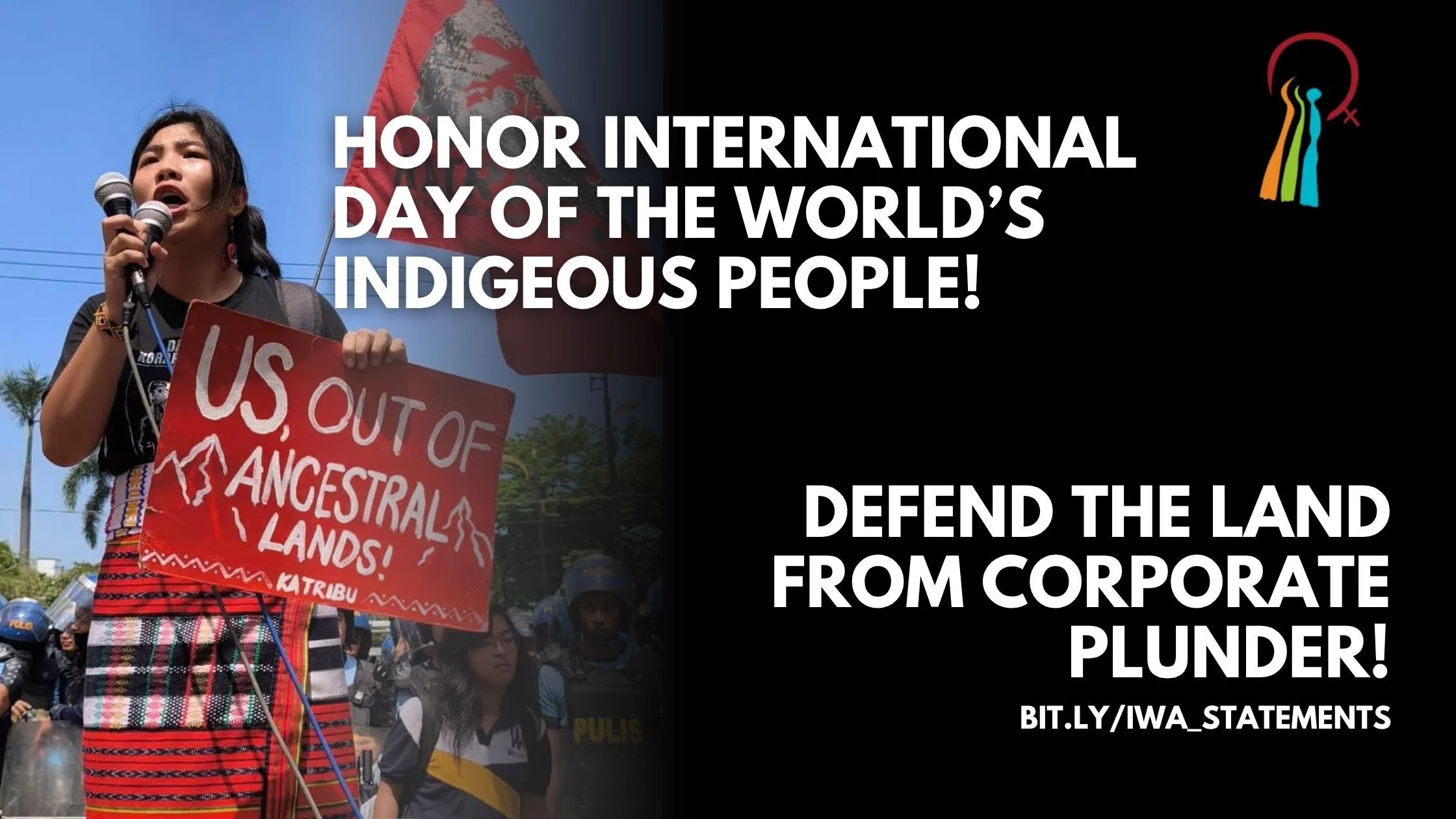 Honor Indigenous Peoples' Day! Defend the Land from Corporate Plunder!