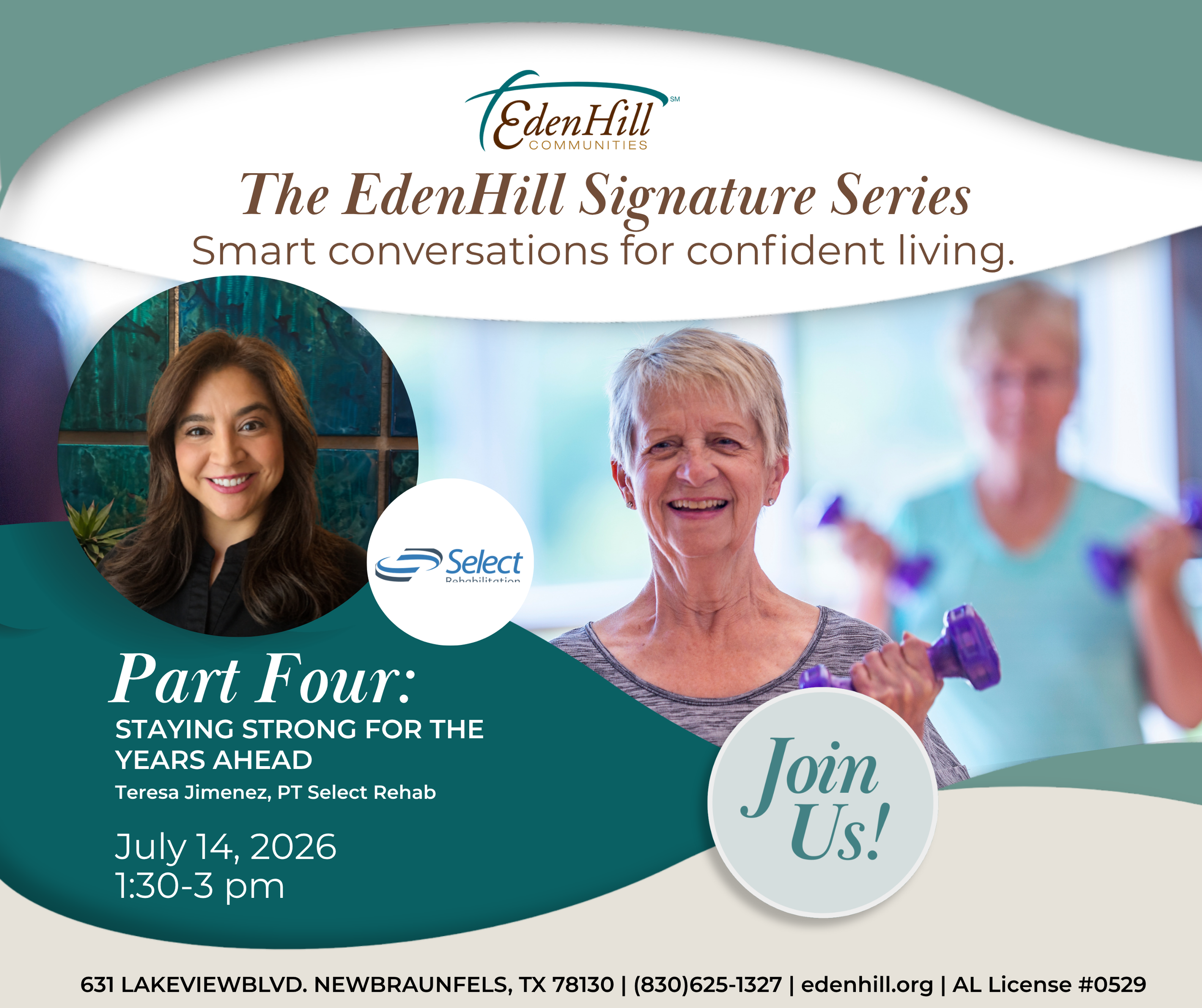 Flyer for Eden Hill Communities' event, featuring images of diverse smiling seniors, with text about staying strong and joining an event on July 14, 2026, from 1:30 to 3 pm at 631 Lakeview Blvd, New Braunfels, Texas.
