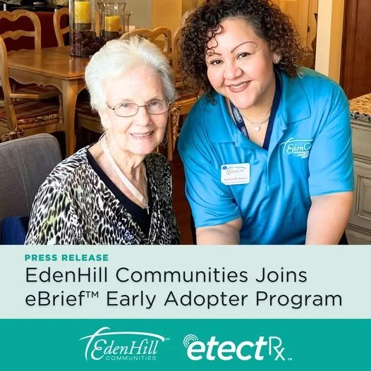 EdenHill Communities Brings Innovative eBrief™ Technology to Skilled Nursing in New Braunfels, Texas