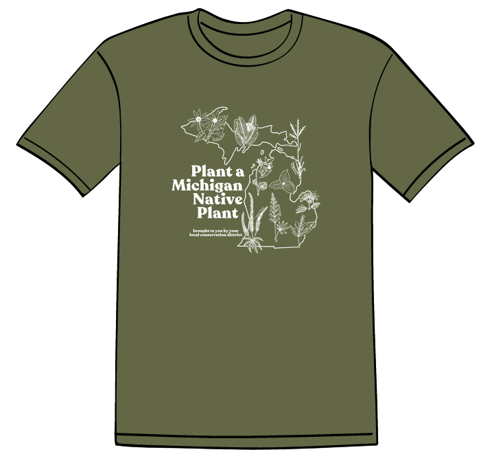 T-Shirt - Plant a Michigan Native Plant - Adult Sizes Only