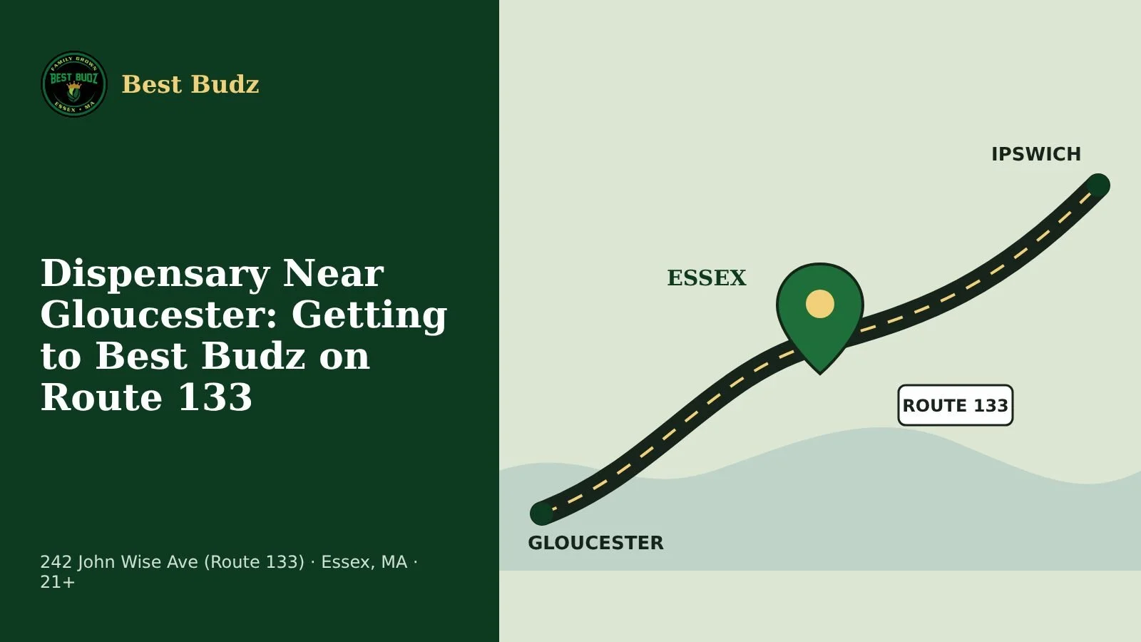 Dispensary Near Gloucester: Getting to Best Budz on Route 133