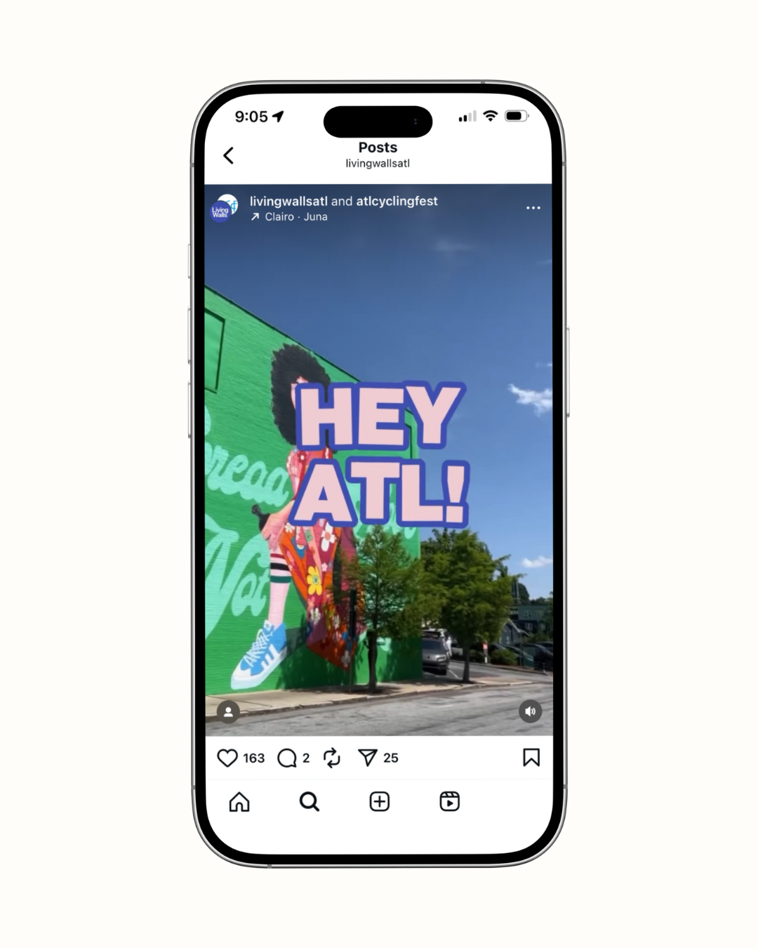 Smartphone screen showing an Instagram post from livingwallsatl, featuring a colorful mural with large text saying 'HEY ATL!'. The mural includes vibrant artwork of a girl with a flower pattern dress, standing on a green background.