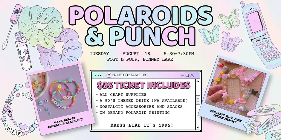 Polaroids & Punch