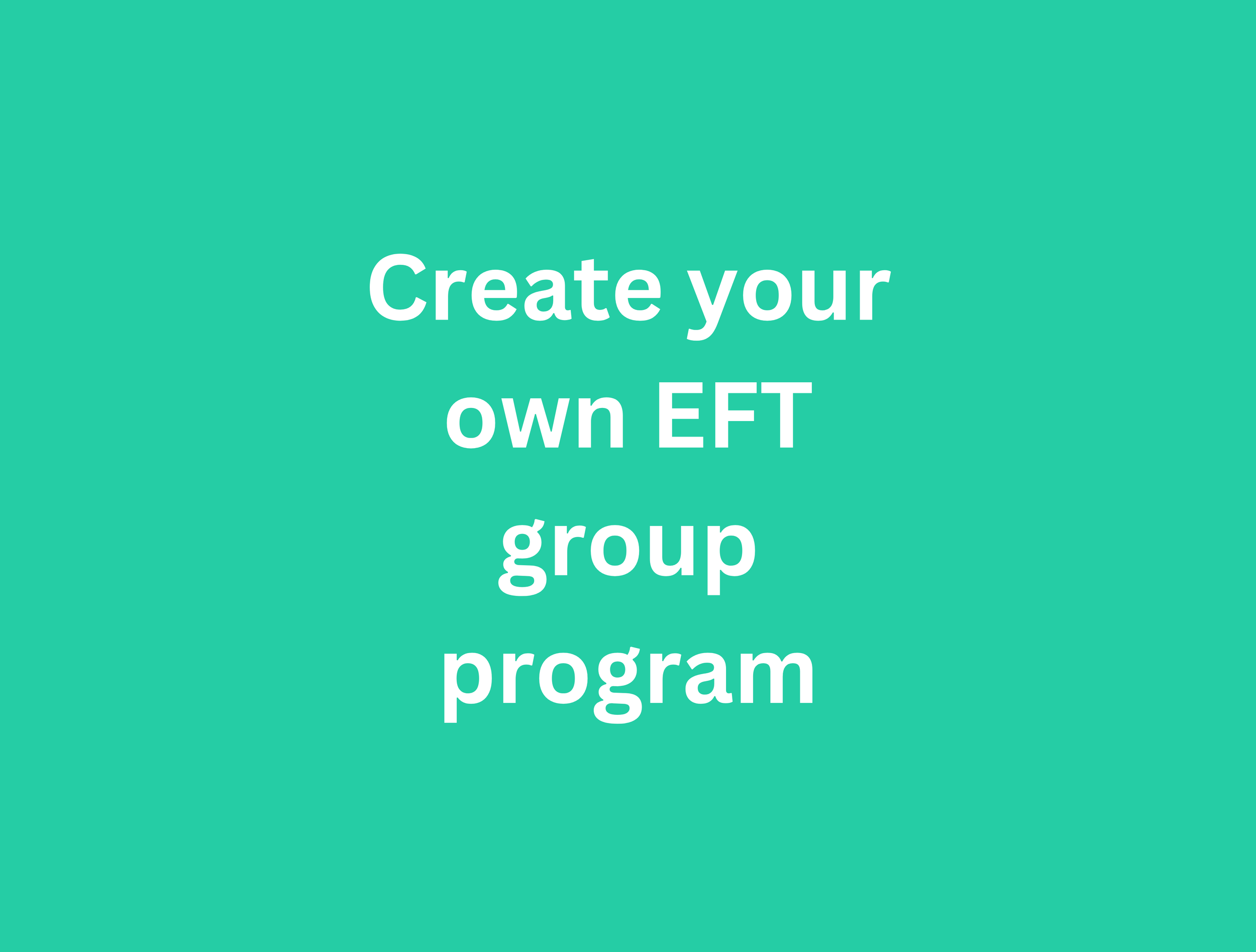 Create your own EFT group program.png