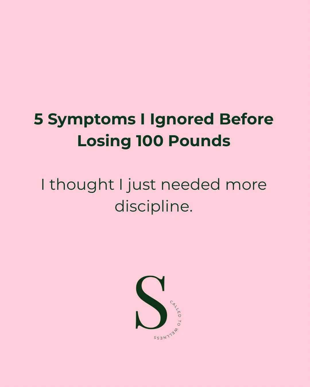 Before I lost 100 pounds, my body was giving me warning signs.

But I ignored them for years.

I thought I just needed more discipline.

I blamed myself for the cravings.
I blamed myself for the fatigue.
I thought I just needed to try harder.

Lookin