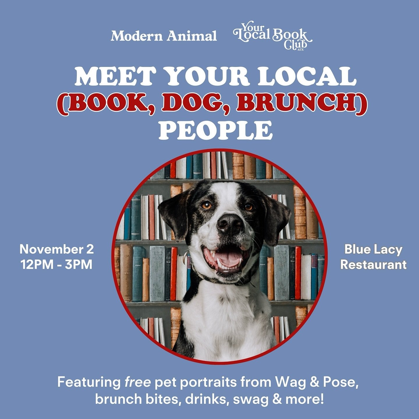 3 DAYS TO GO ✨

Join us this Saturday on Nov 2nd, 12-3 PM at @bluelacyaustin, with @modernanimal and all the best people (and pups) around.

📸 pet portraits by @wagandpose 
🥂 brunch by @bluelacyaustin 
🐶 in collaboration with @modernanimal

RSVP a