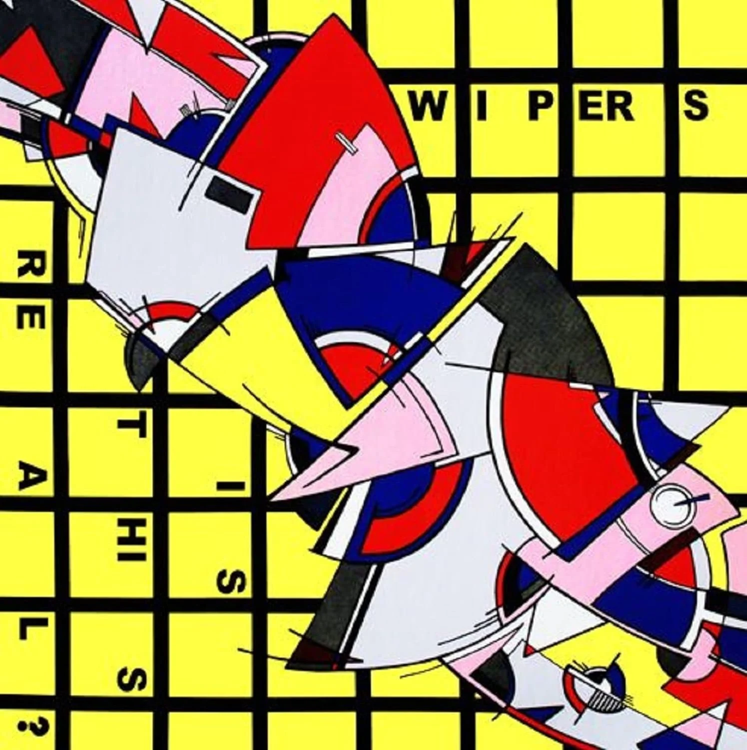 Wipers - Is this real.jpg