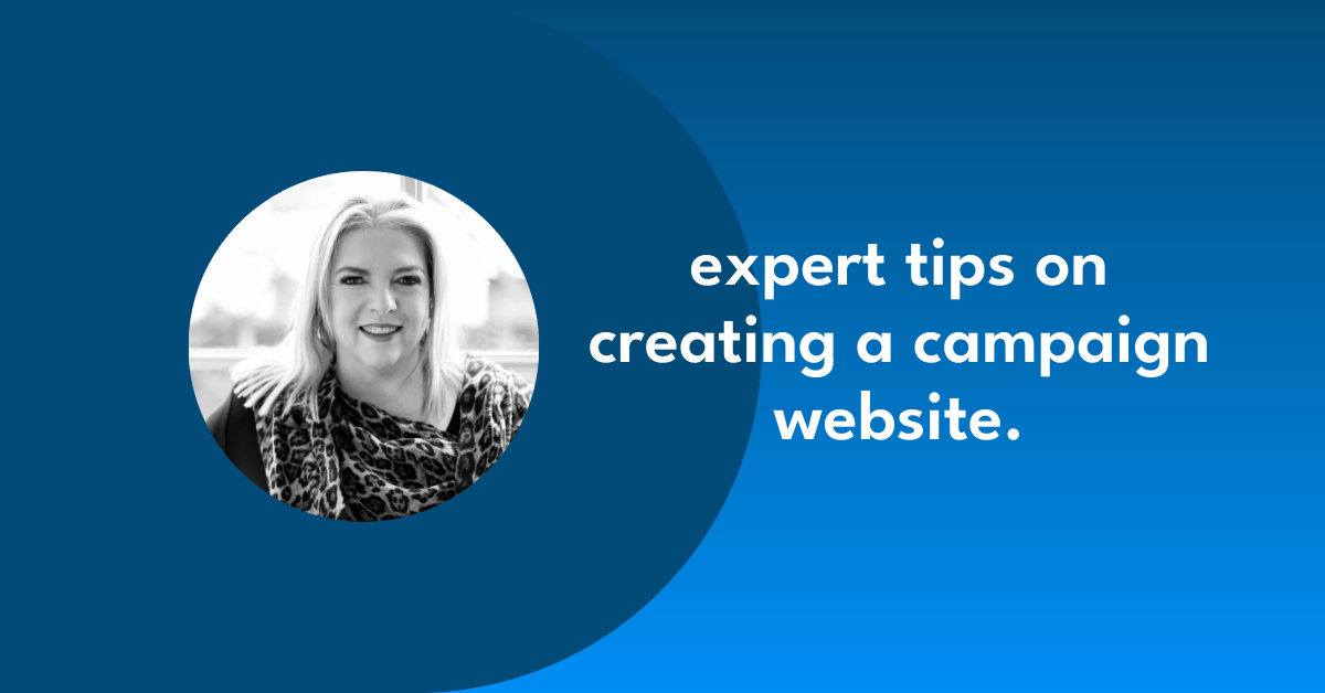 expert tips on creating a campaign website.