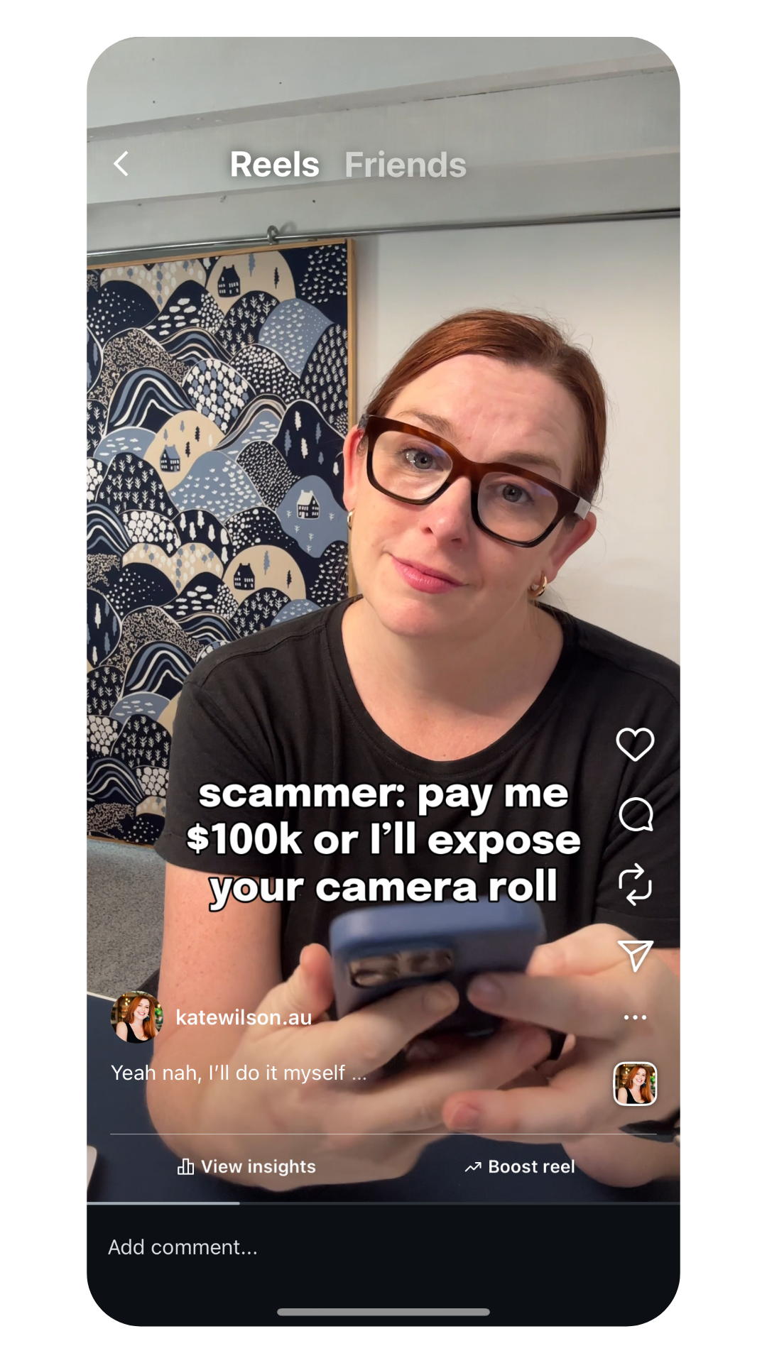 Screenshot of a trending reel with a woman looking at the camera in amusement at a demand to pay money or her camera roll will be exposed.