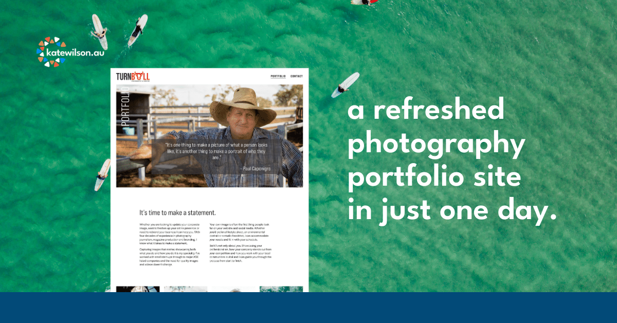 Screenshot of a photography portfolio website with a large green background and small boats. Text on the right reads: "a refreshed photography portfolio site in just one day." Logo for katewilson.au is in the top left corner.