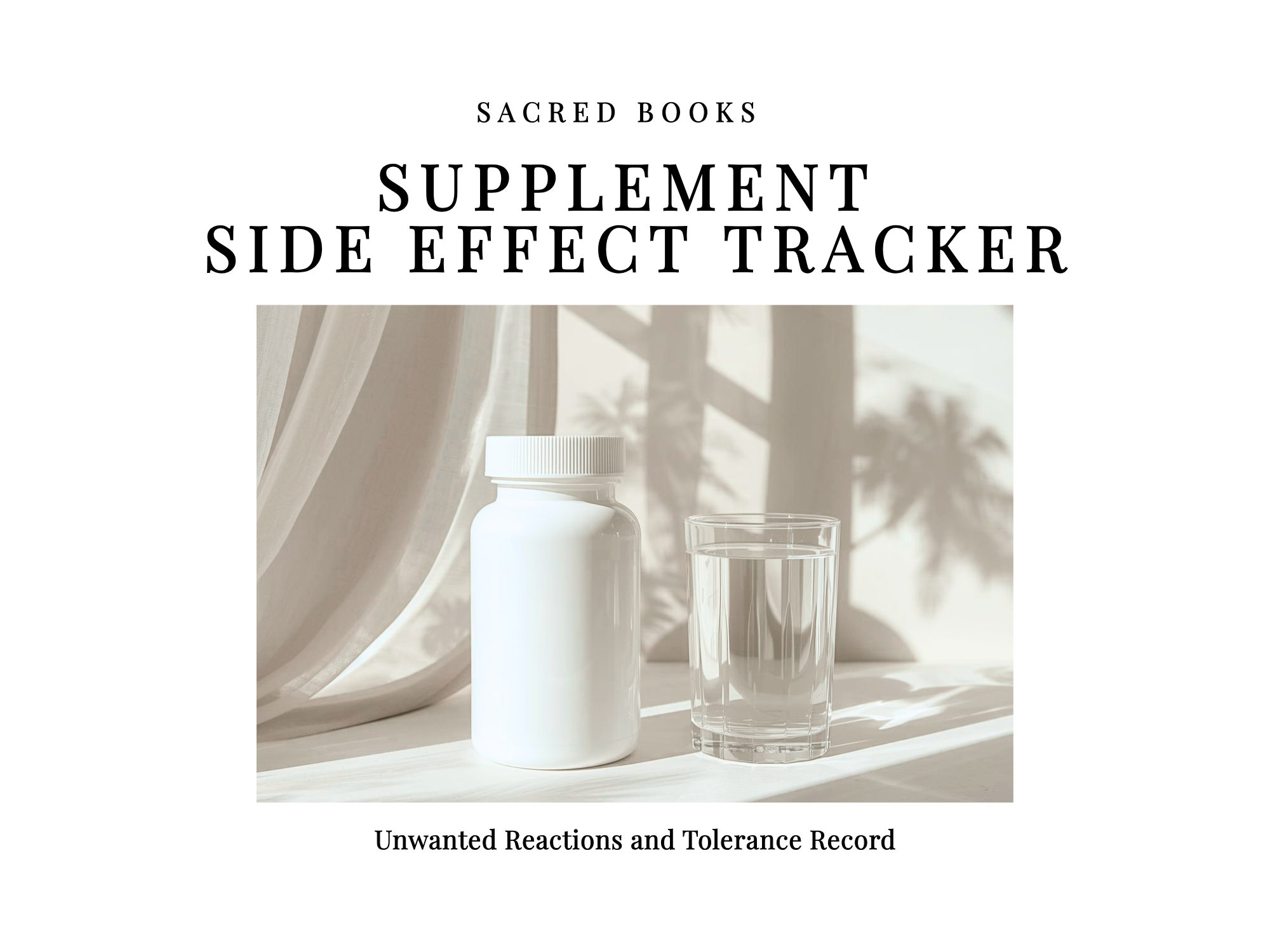 Supplement Side Effect Tracker book cover with white bottle and soft shadow on neutral background
