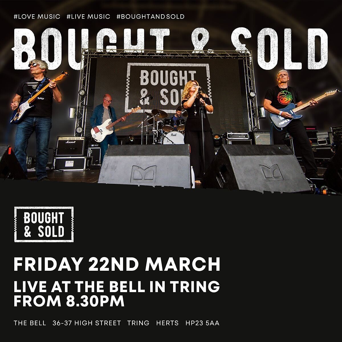 Make sure you come along to our next gig at The Bell in Tring! #BoughtAndSold will be playing on Friday 22nd March from 20:30.

So get down there, meet up with friends, enjoy the live music, sing along &amp; have a cheeky dance!

Live music. Drinks. 