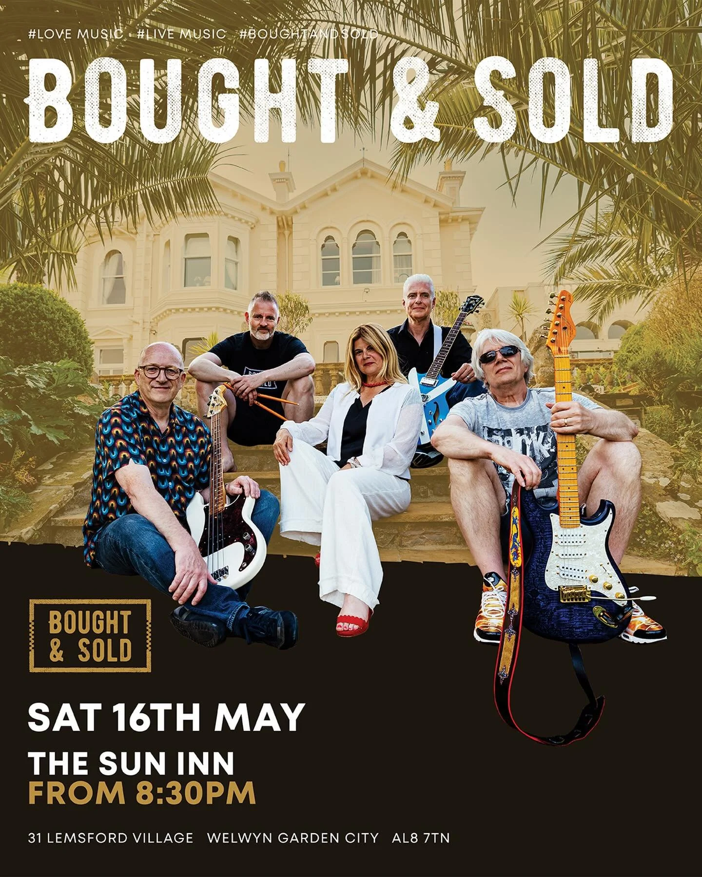 👀 Watch out, the #BoughtAndSold band is back&hellip;

➡️ Save the date

🍺 The Sun Inn @thesuninnlemsford 
📍 Lemsford Village, Welwyn Garden City, AL8 7TN
🗓️ Saturday 16th May

🎶 Bought &amp; Sold 🎸🎤🎸🥁🎸

💃 Dancing starts at 20:30🕺