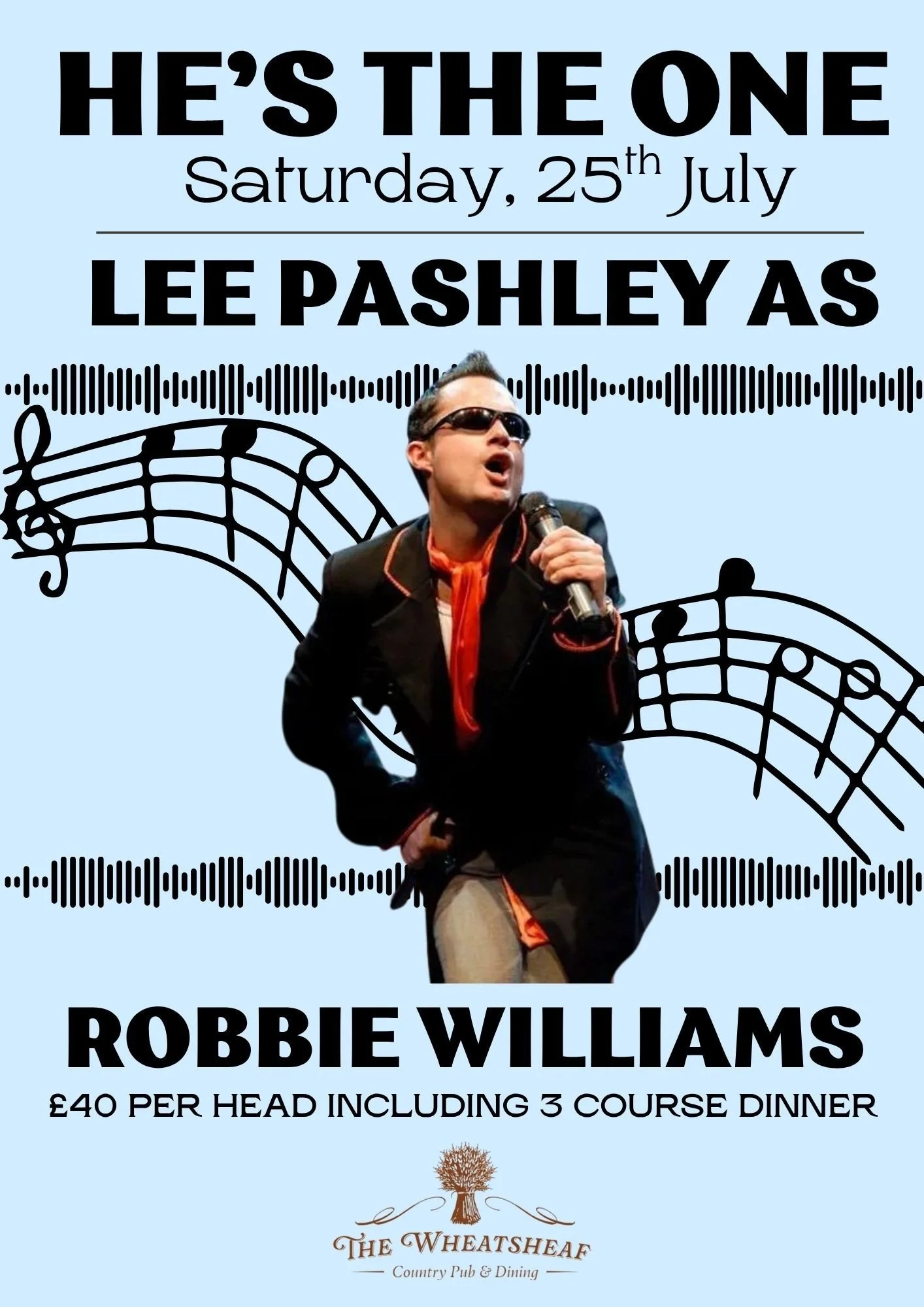 Robbie Williams tribute Saturday 25th July
