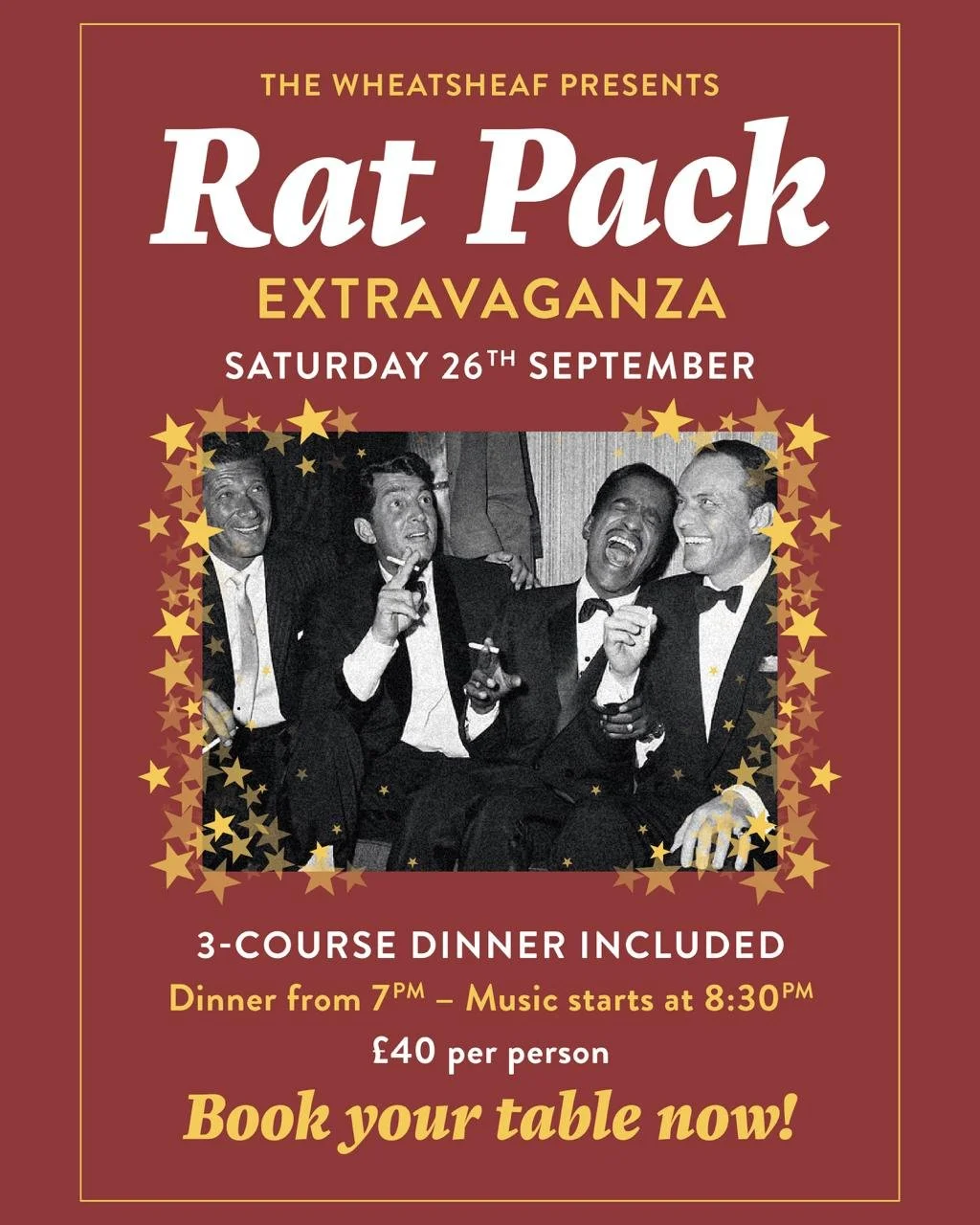 The Rat Pack                            Saturday 26th Sept