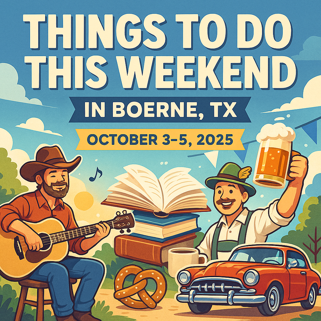 Your Hill Country Weekend: 3 Must-Do Events in Boerne Oct 3–5
