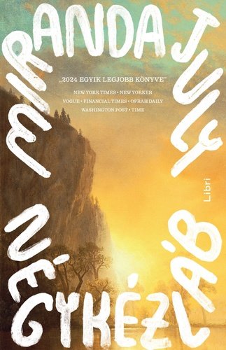 miranda-july-negykezlab tizkicsikonyv.jpg