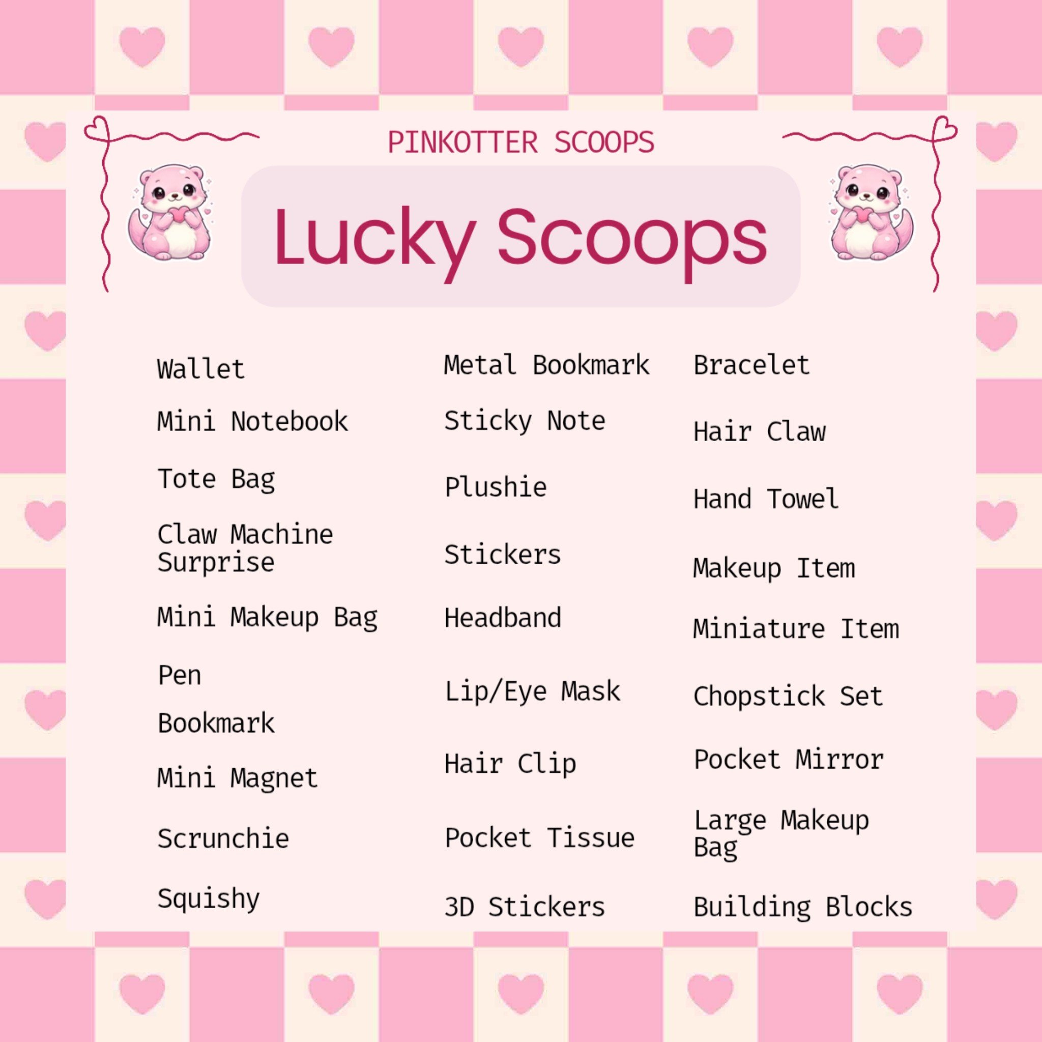PinkOtter Lucky Scoops (Free Gifts)