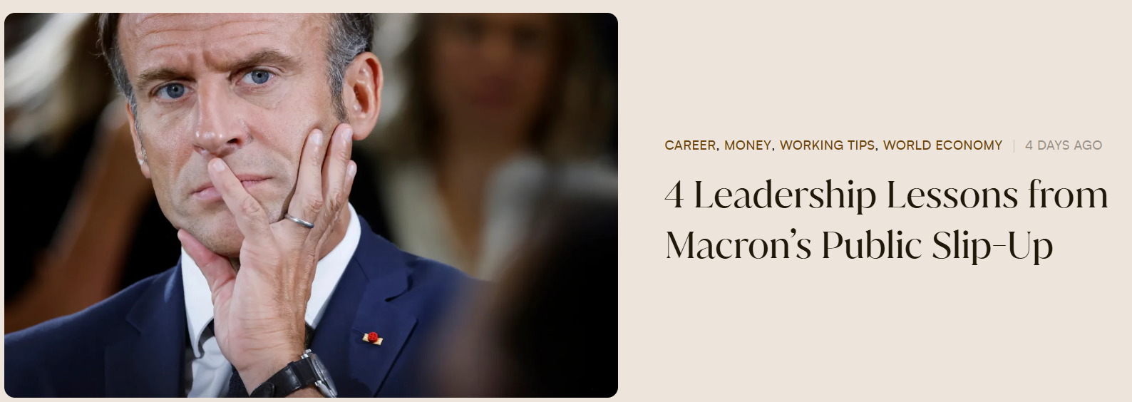 Leadership Lessons in the Spotlight: What We Can Learn from Macron’s Public Moments