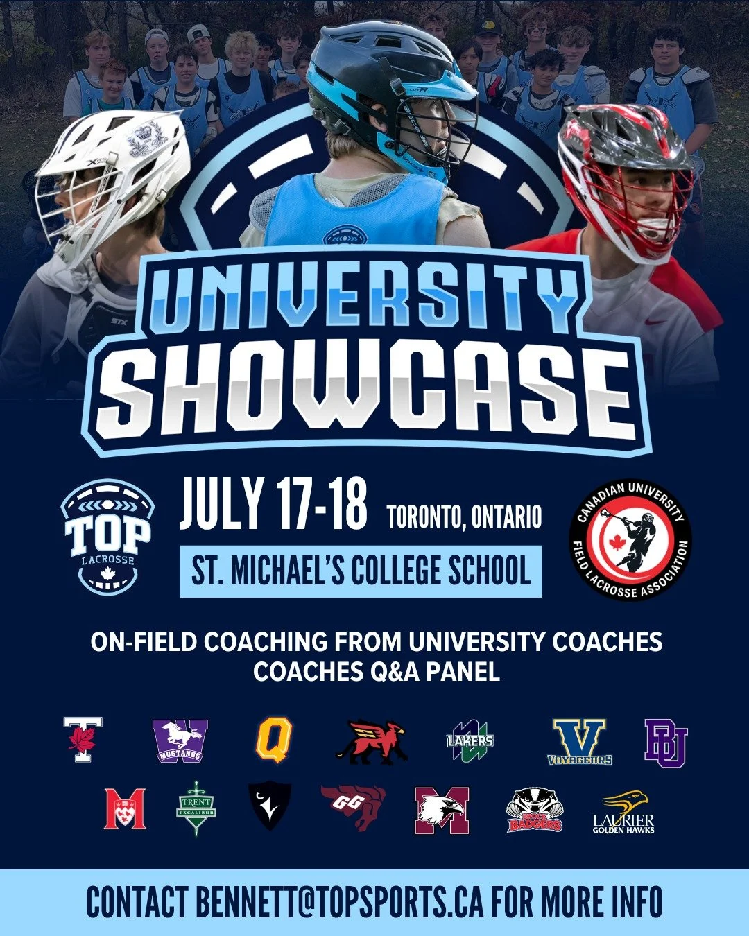 Announcing the TOP Lacrosse University Showcase &mdash; happening July 17&ndash;18 in Toronto.

This premier event brings together top talent from across Ontario and beyond, and coaches from Canadian University Field Lacrosse Association (CUFLA) prog