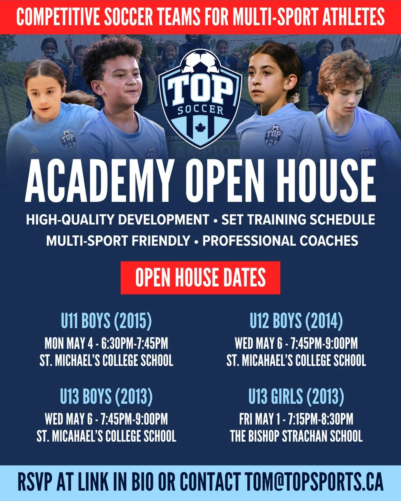 📣 Interested in our Competitive Soccer teams? TOP Soccer is holding Open House sessions for our U11, U12 and U13 Teams! 

Open House Dates
🔹 U11 Boys (2015): Mon May 4 - 6:30-7:45pm @ SMCS
🔹 U12 Boys (2014): Wed May 6 - 7:45-9pm @ SMCS
🔹 U13 Boys