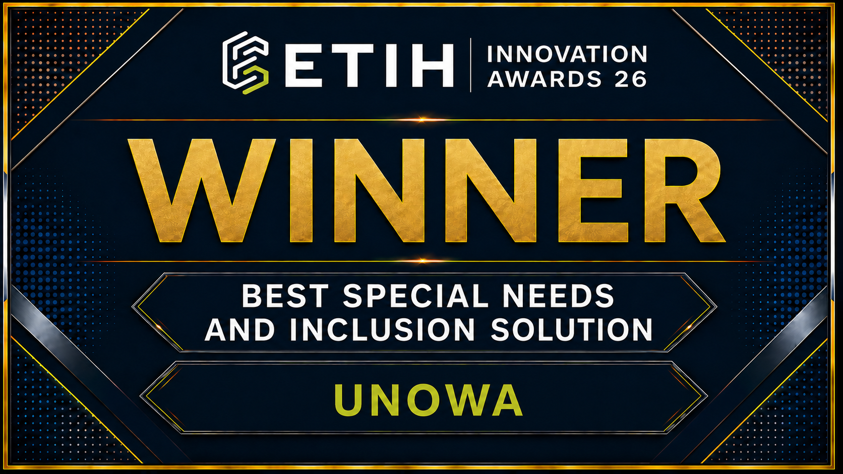 ETIH Innovation Awards Winners: UNOWA wins Best Special Needs and Inclusion Solution